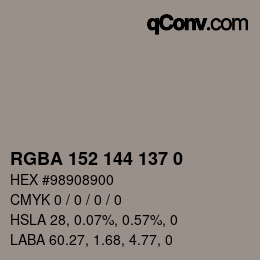 Color code: RGBA 152 144 137 0 | qconv.com