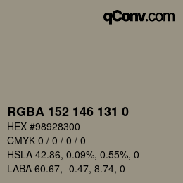 Color code: RGBA 152 146 131 0 | qconv.com
