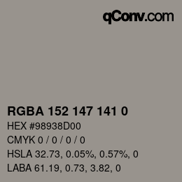 Color code: RGBA 152 147 141 0 | qconv.com