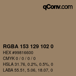 Color code: RGBA 153 129 102 0 | qconv.com