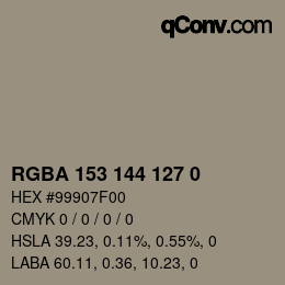Color code: RGBA 153 144 127 0 | qconv.com
