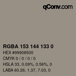 Color code: RGBA 153 144 133 0 | qconv.com