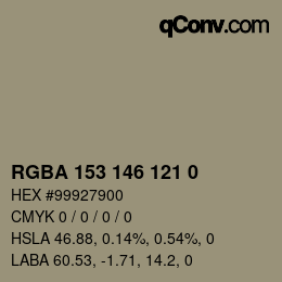 Color code: RGBA 153 146 121 0 | qconv.com