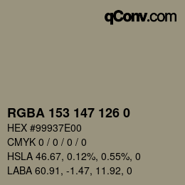 Color code: RGBA 153 147 126 0 | qconv.com