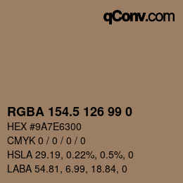 Color code: RGBA 154.5 126 99 0 | qconv.com