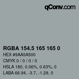 Color code: RGBA 154.5 165 165 0 | qconv.com