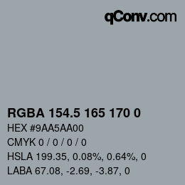 Farbcode: RGBA 154.5 165 170 0 | qconv.com