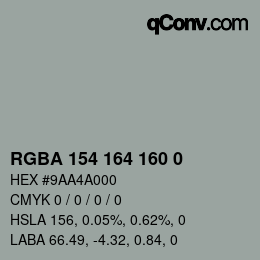 Color code: RGBA 154 164 160 0 | qconv.com