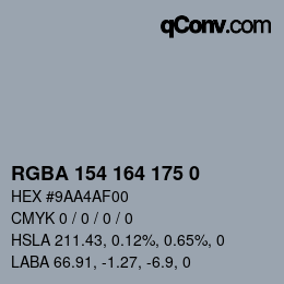 Color code: RGBA 154 164 175 0 | qconv.com
