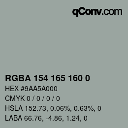 Color code: RGBA 154 165 160 0 | qconv.com