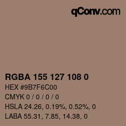 Color code: RGBA 155 127 108 0 | qconv.com