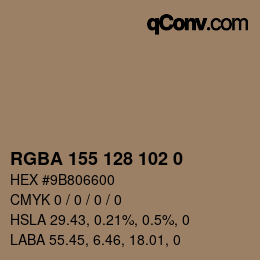 Color code: RGBA 155 128 102 0 | qconv.com
