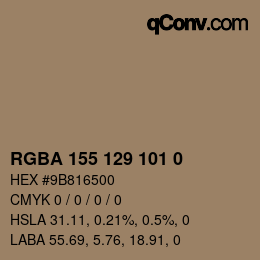 Color code: RGBA 155 129 101 0 | qconv.com