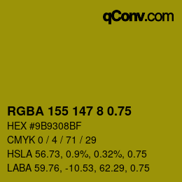 颜色代码: RGBA 155 147 8 0.75 | qconv.com