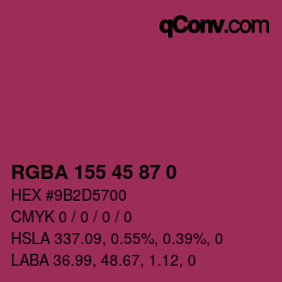 Color code: RGBA 155 45 87 0 | qconv.com