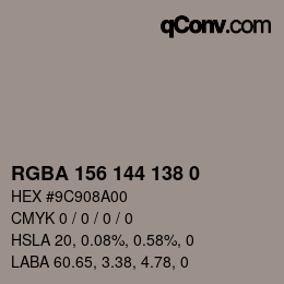 カラーコード: RGBA 156 144 138 0 | qconv.com