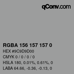 Farbcode: RGBA 156 157 157 0 | qconv.com