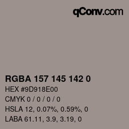 Color code: RGBA 157 145 142 0 | qconv.com