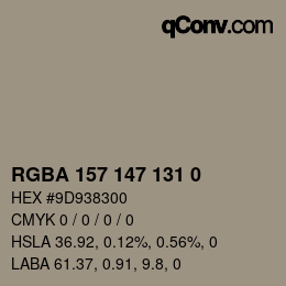 Color code: RGBA 157 147 131 0 | qconv.com