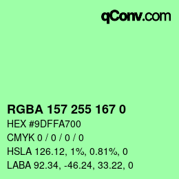 Farbcode: RGBA 157 255 167 0 | qconv.com