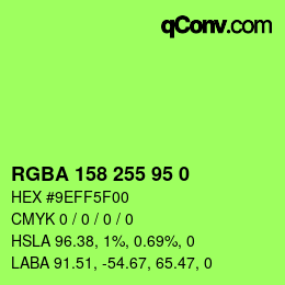 Farbcode: RGBA 158 255 95 0 | qconv.com