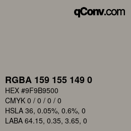 Color code: RGBA 159 155 149 0 | qconv.com
