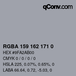 Code couleur: RGBA 159 162 171 0 | qconv.com
