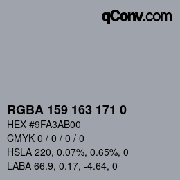 Color code: RGBA 159 163 171 0 | qconv.com