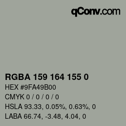 Color code: RGBA 159 164 155 0 | qconv.com