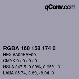 Color code: RGBA 160 158 174 0 | qconv.com