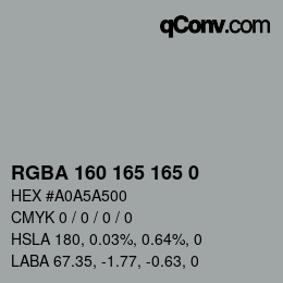 Color code: RGBA 160 165 165 0 | qconv.com
