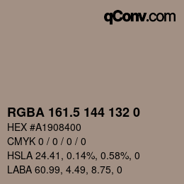 Color code: RGBA 161.5 144 132 0 | qconv.com
