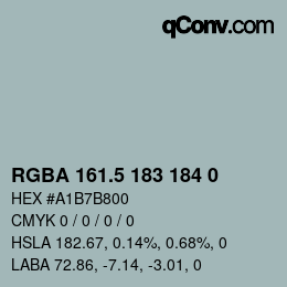 カラーコード: RGBA 161.5 183 184 0 | qconv.com