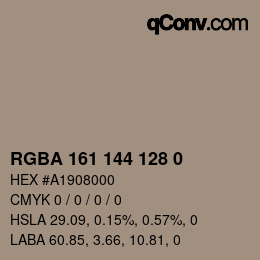 Color code: RGBA 161 144 128 0 | qconv.com