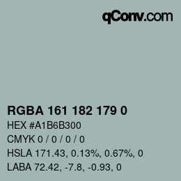 颜色代码: RGBA 161 182 179 0 | qconv.com