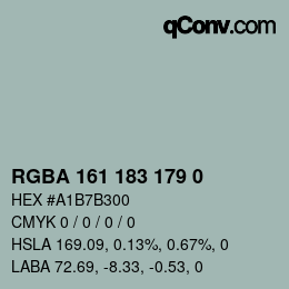 Color code: RGBA 161 183 179 0 | qconv.com