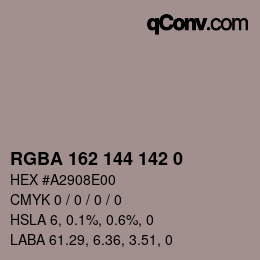 Color code: RGBA 162 144 142 0 | qconv.com