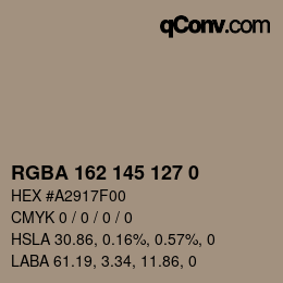 Color code: RGBA 162 145 127 0 | qconv.com