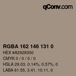 Color code: RGBA 162 146 131 0 | qconv.com
