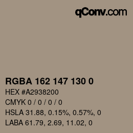 Color code: RGBA 162 147 130 0 | qconv.com