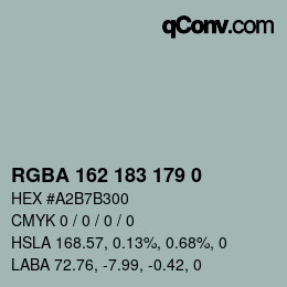 Color code: RGBA 162 183 179 0 | qconv.com