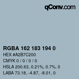 Color code: RGBA 162 183 194 0 | qconv.com