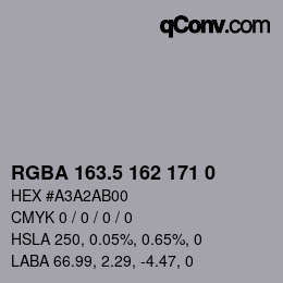 Color code: RGBA 163.5 162 171 0 | qconv.com