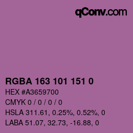 Farbcode: RGBA 163 101 151 0 | qconv.com