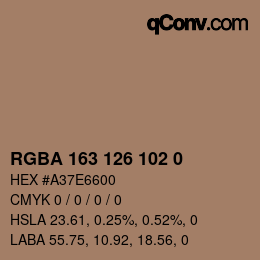 Farbcode: RGBA 163 126 102 0 | qconv.com