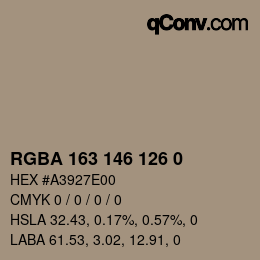 Color code: RGBA 163 146 126 0 | qconv.com