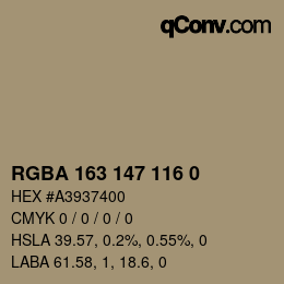 Color code: RGBA 163 147 116 0 | qconv.com