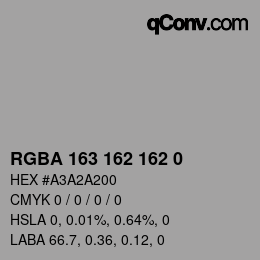 Código de color: RGBA 163 162 162 0 | qconv.com