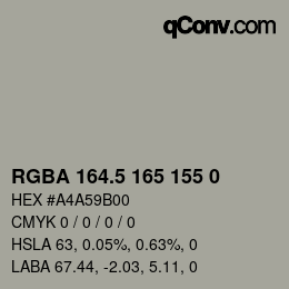 Color code: RGBA 164.5 165 155 0 | qconv.com