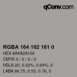 Code couleur: RGBA 164 162 161 0 | qconv.com